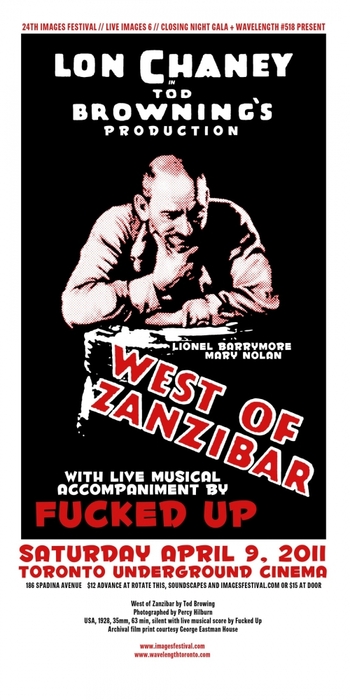Fucked Up: Live Score to West of Zanzibar - Co-Presentation with Images Festival