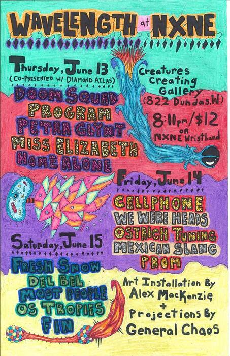 Wavelength at NXNE: Doom Squad, Programm, Petra Glynt, Miss Elizabeth, Home Alone at Creatures Creating