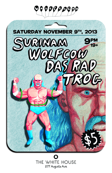 Wavelength presents: SURINAM + WOLFCOW + DAS RAD + TROG