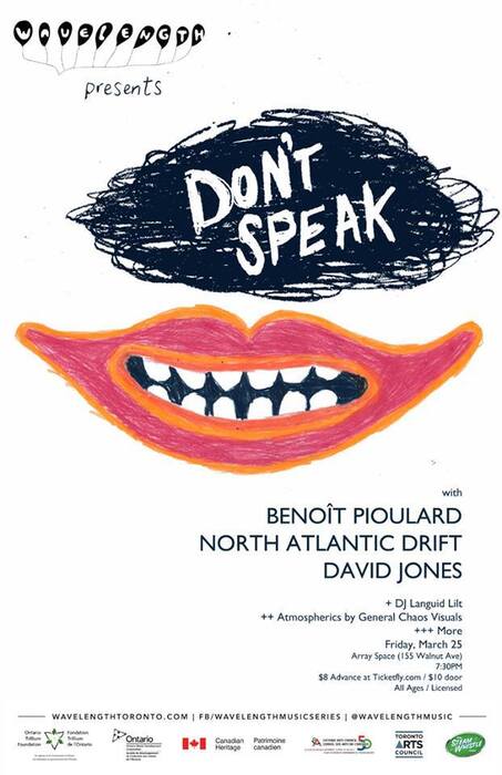 &amp;amp;quot;Don&amp;amp;#039;t Speak&amp;amp;quot; feat. Benoît Pioulard + North Atlantic Drift + David Jones