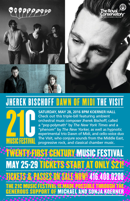 21C Festival: Jherek Bischoff + Dawn of Midi + The Visit