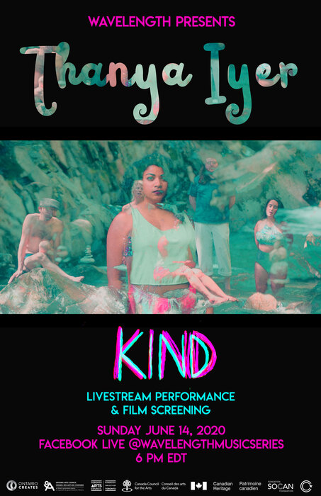 Wavelength Presents: Thanya Iyer “KIND” Livestream Performance & Film Screening