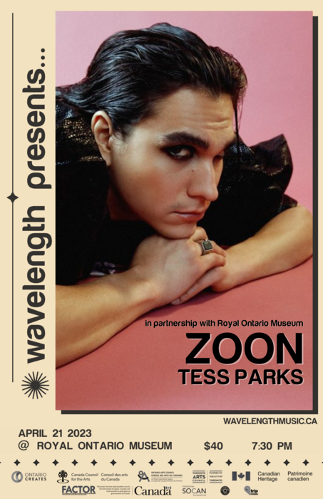 Wavelength and Royal Ontario Museum Presents: Zoon + Tess Parks