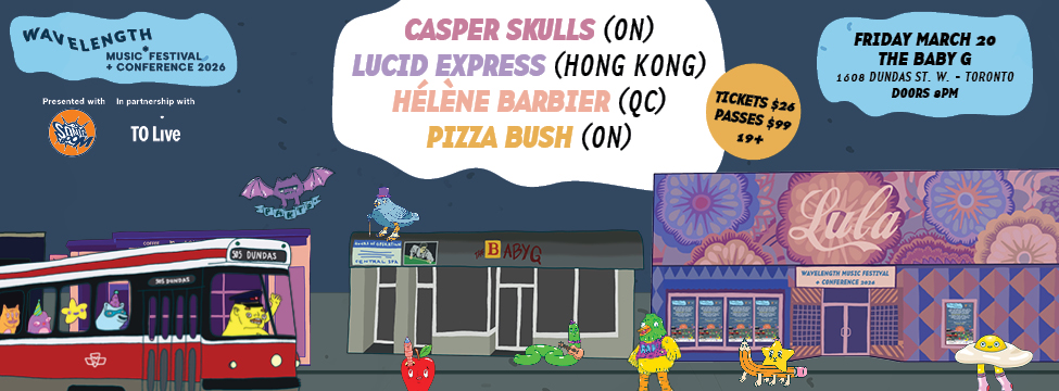 Casper Skulls + Lucid Express + Hélène Barbier + Pizza Bush: Wavelength Music Festival + Conference 2026