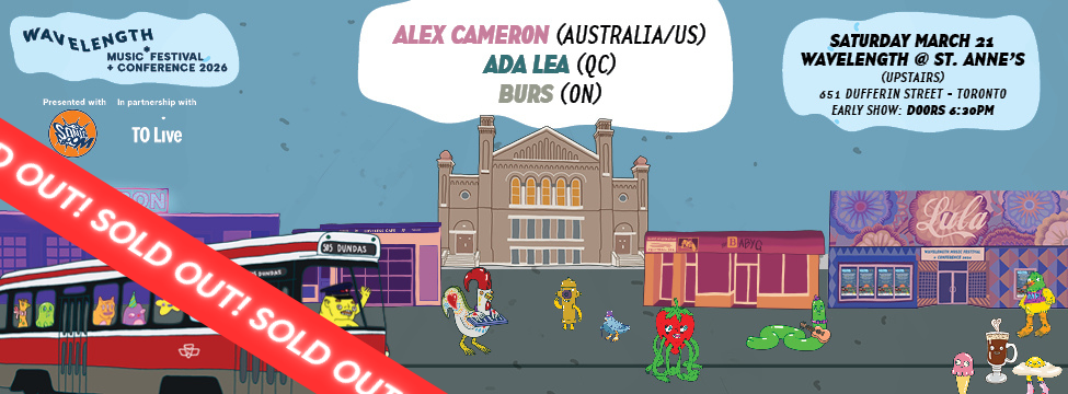 Alex Cameron + Ada Lea + Burs: Wavelength Music Festival + Conference 2026